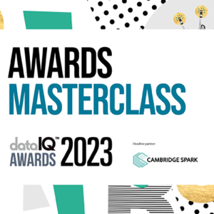 Join the free masterclass for the 2023 DataIQ Awards
