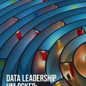 Data leadership unlocked: The must-have skills for success